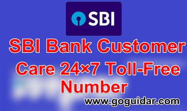 SBI Bank Customer Care 24×7 Toll-Free Number