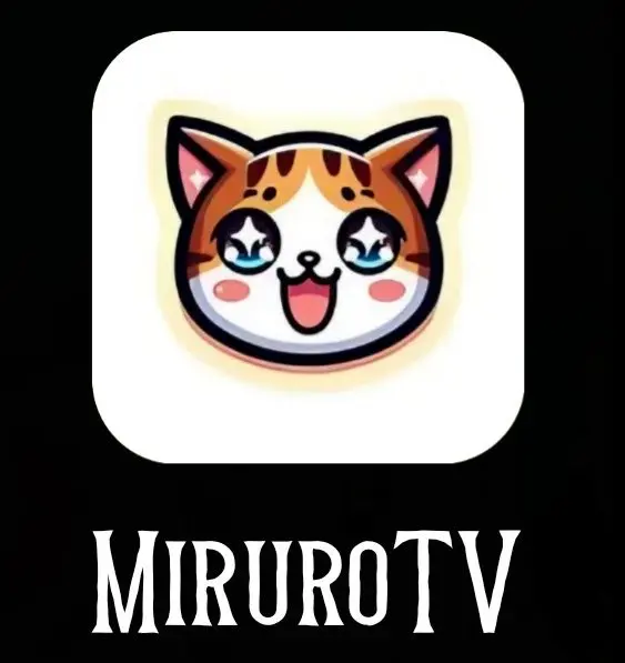 MiruroTV APK Download